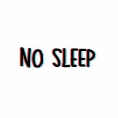 No Sleep (Feat. Gotjuicealready & Official 2shay) (Prod. by Fly Melodies)