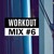 Artwork for GYM MUSIC 2018 (MIX #6) UPTEMPO / DANCE / WORKOUT