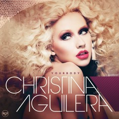 Christina Aguilera - Your Body (The funkHeadz Remix)