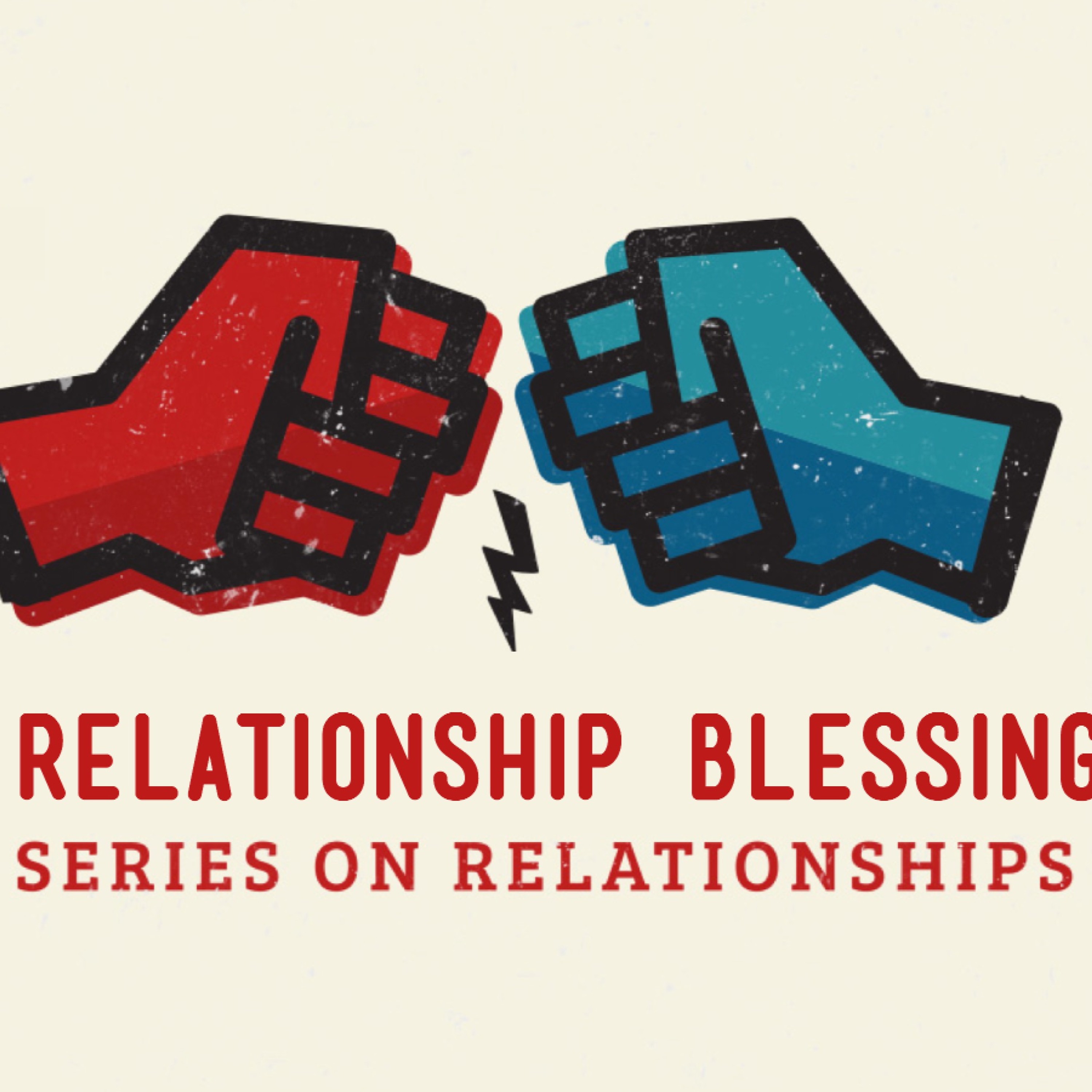 2 - 4- 18 US- Relationship Blessings Part 1 episode artwork
