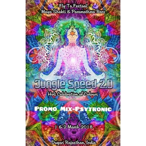 Jungle Speed 2.0 Promo Mix- Psytronic