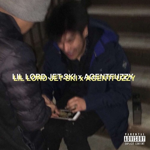 LIL LORD JET-SKI x AGENTFUZZY DEMO #1 (FEB 2018)