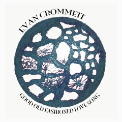 Good Old Fashioned Love Song