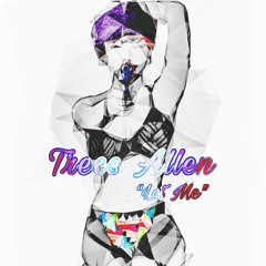 Trece Allen -“Let Me”