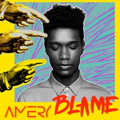 Amery - Blame