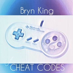 Bryn King - "Cheat Codes" (Featuring Inky Johnson)