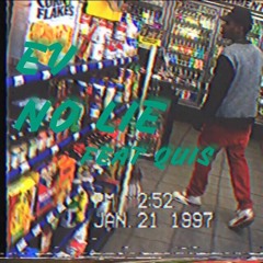 EV- No Lie Feat Quis [Prod. Samsan]