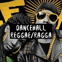 Dancehall / Reggae / Ragga
