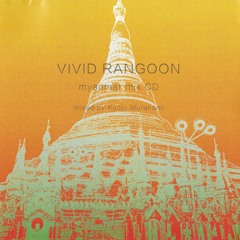 Vivid Rangoon