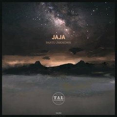 A2 - JAJA - Yahgan (Original Mix) [TAL004]