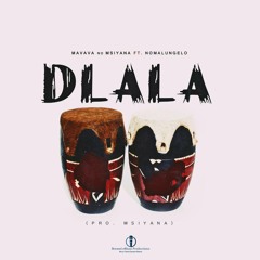 Mavava No Msiyana - Dlala ft Nomalungelo
