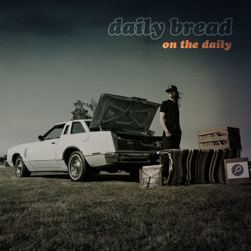 Daily Bread - Walking In The Georgia Rain