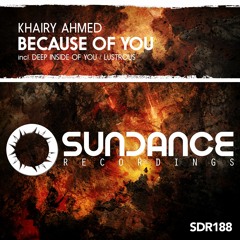 Khairy Ahmed - Deep Inside Of You (Original Mix)