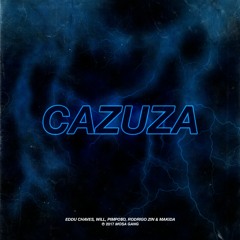 CAZUZA (Eddu Chaves, Will, Rodrigo Zin & Makida)