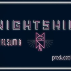 Night Shift (Prod By Lemario)