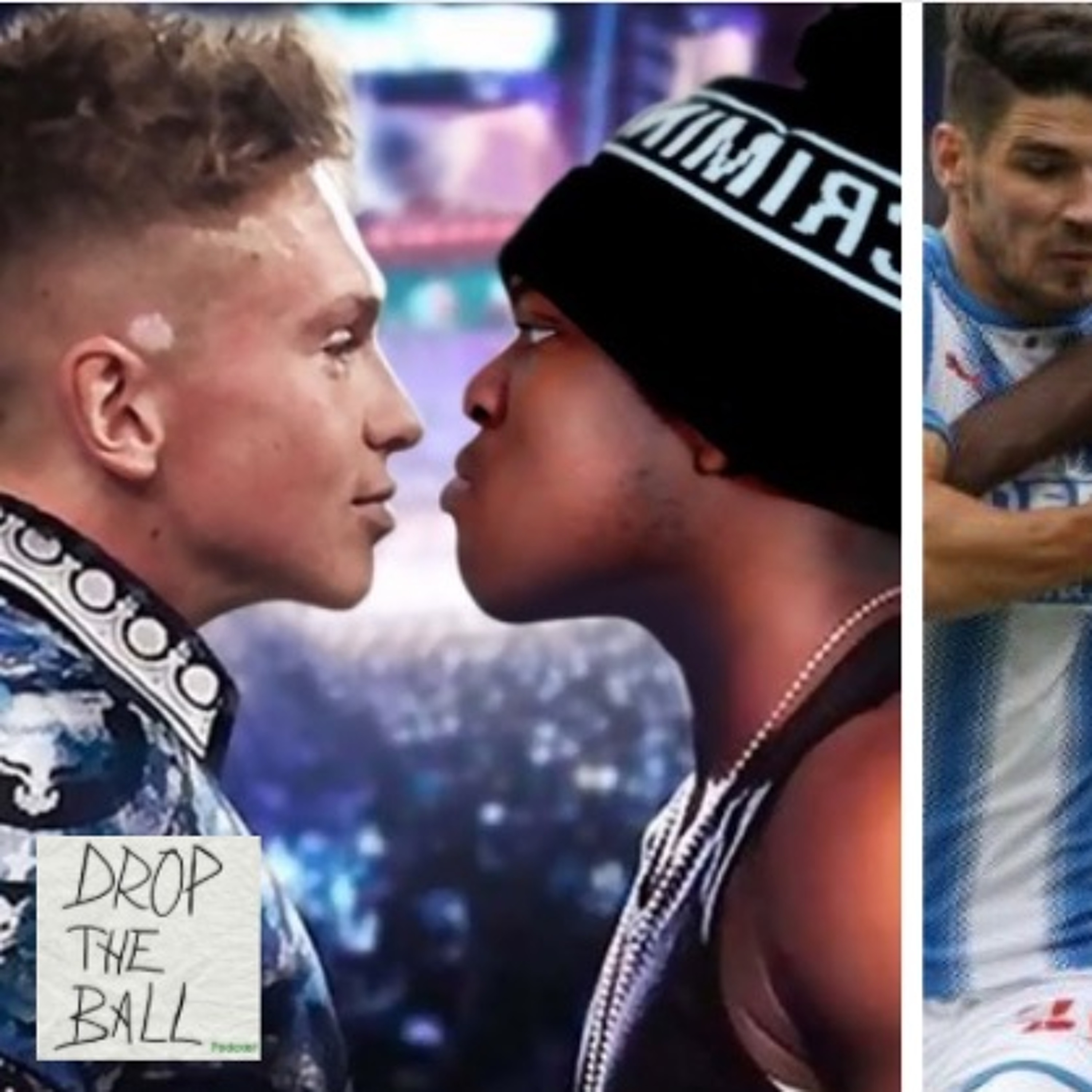 KSI V JOE WELLER, MAN UTD V HUDDERSFIELD | Drop The Ball Podcast #27 thumbnail
