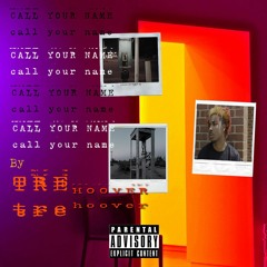 Call Your Name (prod. MB On The Beat)