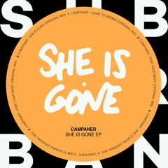 Campaner - She is Gone (Original Mix)