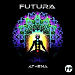 Futurá - Athena (Original Mix)