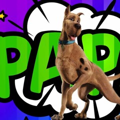 Scooby doo paa paa!! I LOVE PERREO