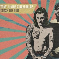 Tony Junior x Haverklap - Chase the sun