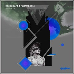 Echo Daft - Last Breath (Original Mix)[Aeriform]