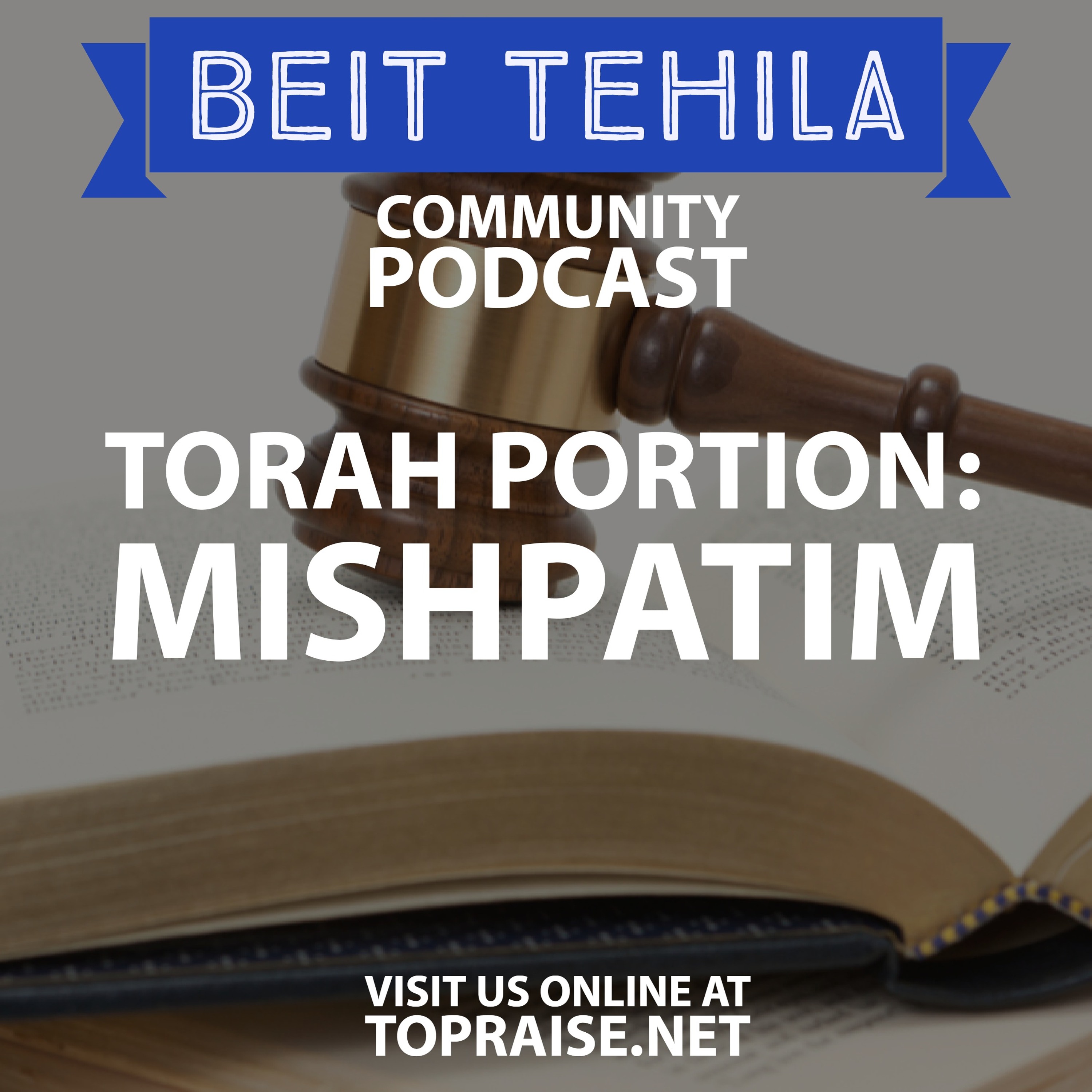 Ep. 22 - Torah Portion: Mishpatim - Pastor Nick Plummer and Ryan Cabrera episode artwork