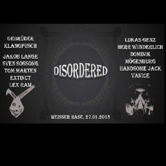 Jakob Lange at Disordered - Im Weißen Hasen
