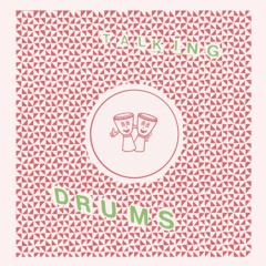 Talking Drums - C60 Lato A (STW Premiere)