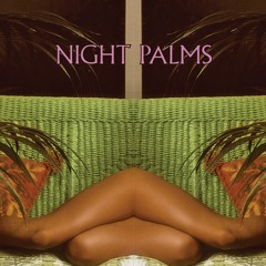 Night Palms Sampler