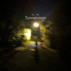 Tunnelvision