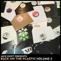 Jack Swift - Back On The Plastic - Volume 2