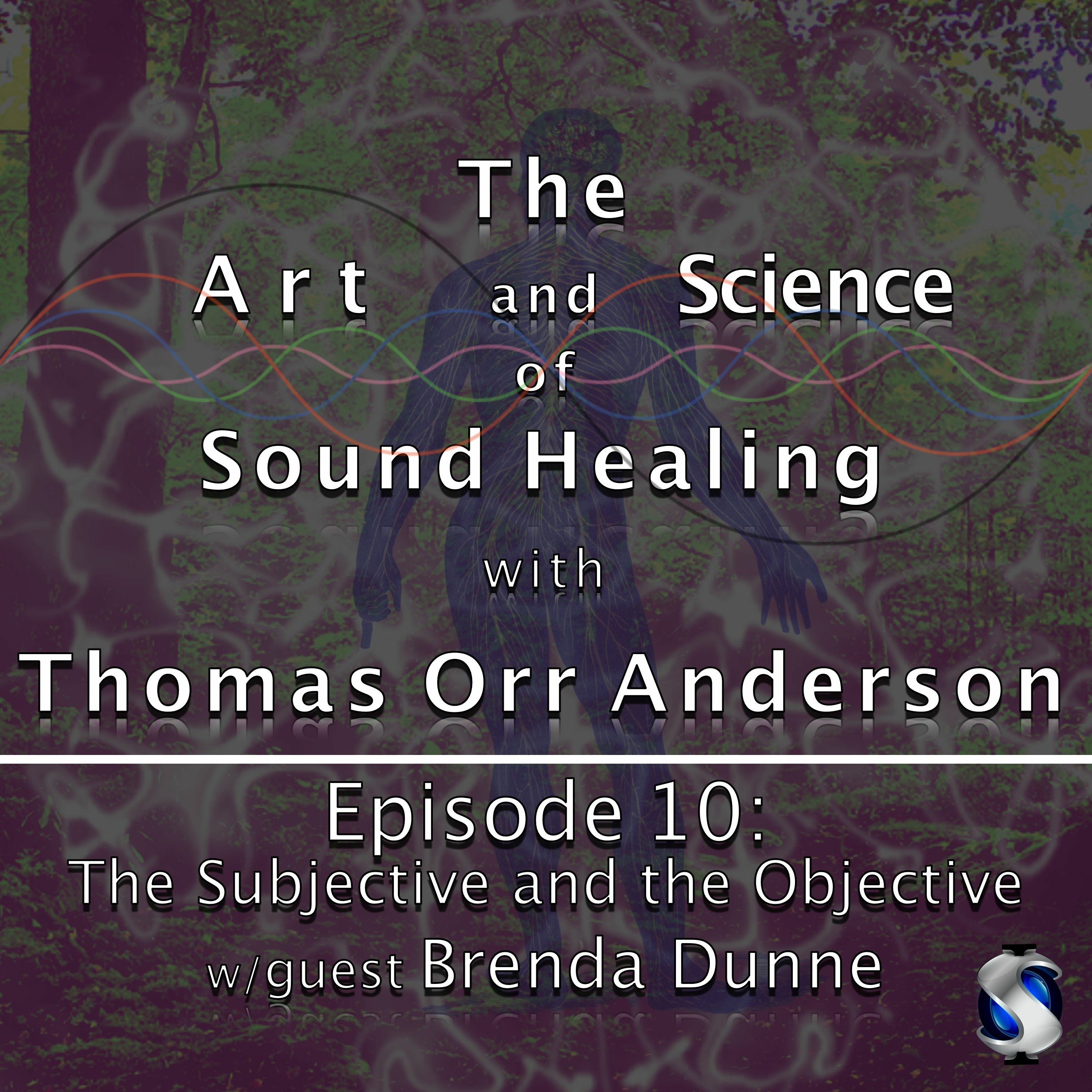 The Art and Science of Sound Healing