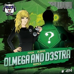 Mask - Rubma (Olmega And D3stra Radio Remix)