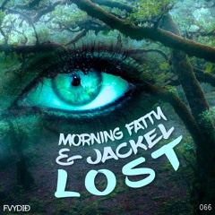 Morning Fatty & JackEL - Lost