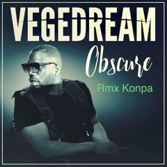 Vegedream Obscure Remix