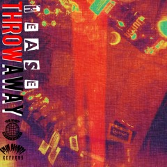 HEASE - ThrowAWAY