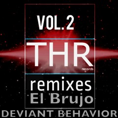 El Brujo - Deviant Behavior(Modern Tribez Remix)promo