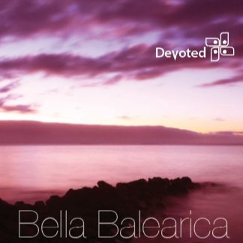 Bella Balearica Vol XXV (Vinyl Mix)