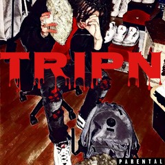 Trippin - SlimTaliban