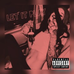 Let It Play (Prod. Swirl)