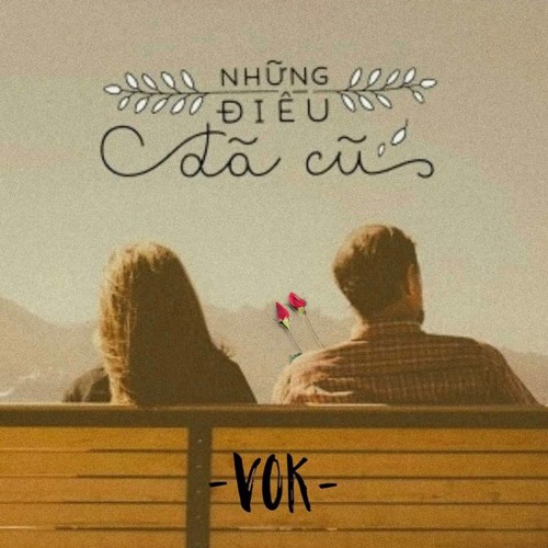 NHỮNG ĐIỀU ĐÃ CŨ | $GWang x John x Chillingo x BayXa x Ryou x CusKid x DWalker | Prod: Vague0003