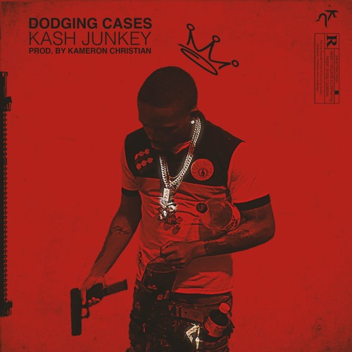 Kash Junkey - Dodging Cases