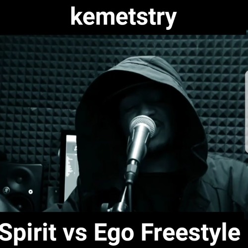 Spirit Vs Ego Freestyle