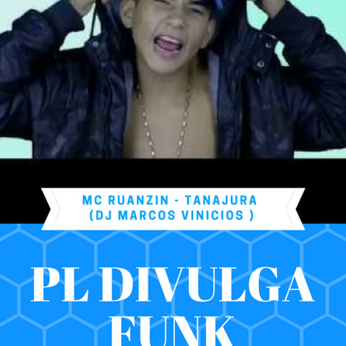 MC RUANZIN - TOMA NA TANAJURA ( DJ MARCUS VINICIUS )