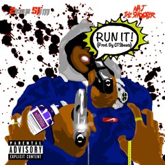 Run It ft. Naj The shooter  (produced by CTS beats)