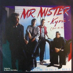 Mr. Mister - Kyrie (Gerrit Remix)