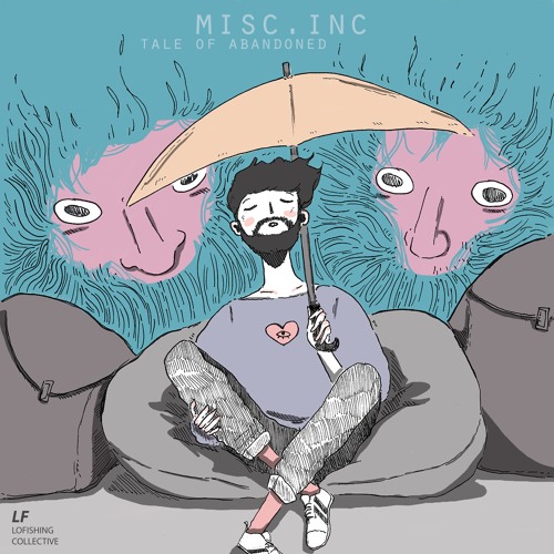 misc.inc - Tale Of Abandoned (Lofishing Exclusive)