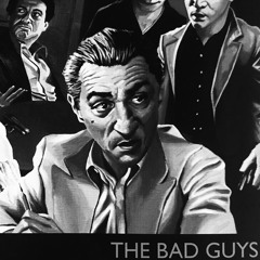 The Bad Guys ft. Joe Gee