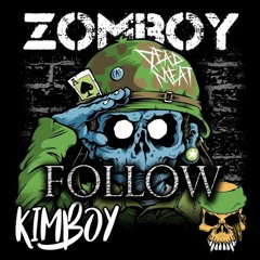 Bro Safari  - Follow (Zomboy Remix) (Kimboy ReFix) [FREE DOWNLOAD EN "COMPRAR"]
